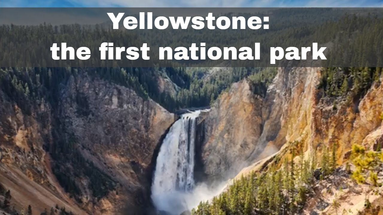 Yellowstone Becomes First National Park