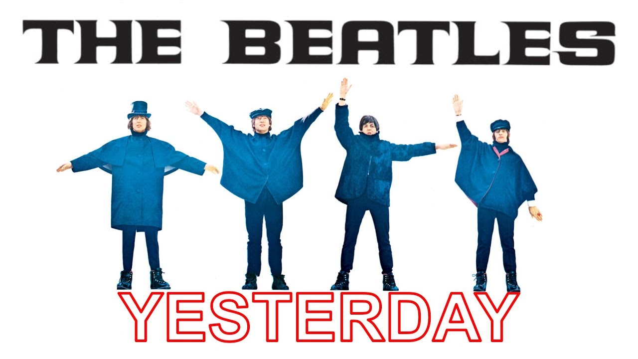 1965- The Beatles release  “Yesterday”