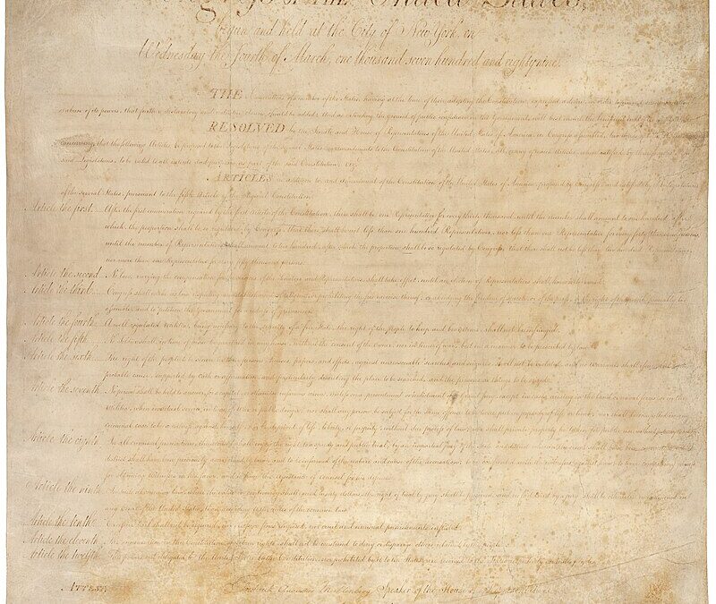 December 15, 1791 – The Bill of Rights was Ratified