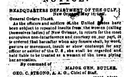 May 16, 1862 – Union General Benjamin Butler Issued General Order No. 28